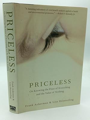Imagen del vendedor de PRICELESS: On Knowing the Price of Everything and the Value of Nothing a la venta por Kubik Fine Books Ltd., ABAA