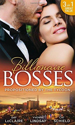 Image du vendeur pour Propositioned By The Tycoon: Mr Strictly Business / Bought: His Temporary Fiance / A Win-Win Proposition mis en vente par WeBuyBooks