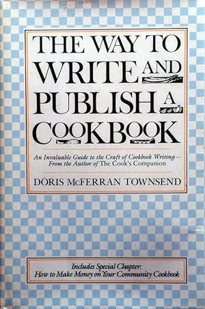 The Way to Write and Publish a Cookbook