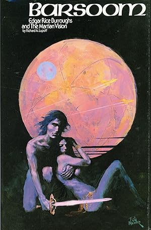 Seller image for BARSOOM: EDGAR RICE BURROUGHS AND THE MARTIAN VISION for sale by Currey, L.W. Inc. ABAA/ILAB
