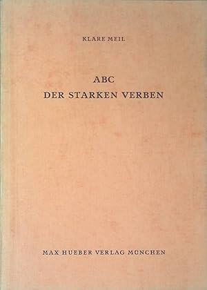 Image du vendeur pour ABC der starken verben mis en vente par FolignoLibri