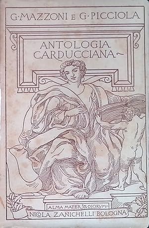 Seller image for Antologia carducciana for sale by FolignoLibri