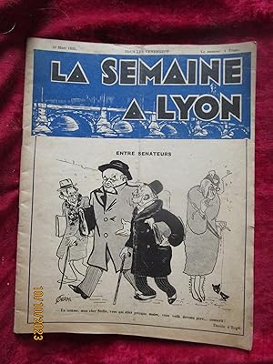 Bild des Verkufers fr LA SEMAINE A LYON " REVUE HEBDOMADAIRE - PREMIRE ANNE - NUMRO du 24 MARS 1933 zum Verkauf von LA FRANCE GALANTE