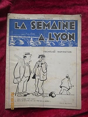 Bild des Verkufers fr LA SEMAINE A LYON " REVUE HEBDOMADAIRE - PREMIRE ANNE - NUMRO du 1er SEPTEMBRE 1933 zum Verkauf von LA FRANCE GALANTE