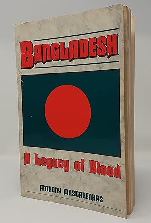 Imagen del vendedor de Bangladesh: A Legacy of Blood a la venta por Westland Books