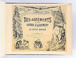 Image du vendeur pour Des-agrments d'un voyage d'agrment par Gustave Dor mis en vente par Librairie Le Feu Follet