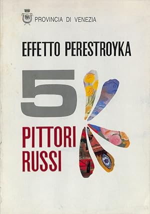 Seller image for Effetto perestroyka. 5 pittori russi for sale by FolignoLibri