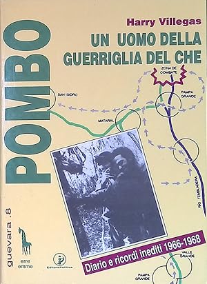 Seller image for Pombo, un uomo della guerriglia del Che. Diario e testimonianze 1966-1968 for sale by FolignoLibri