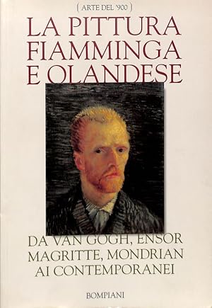 Immagine del venditore per La pittura fiamminga e olandese. Da Van Gogh, Ensor, Magritte, Mondrian ai contemporanei venduto da FolignoLibri