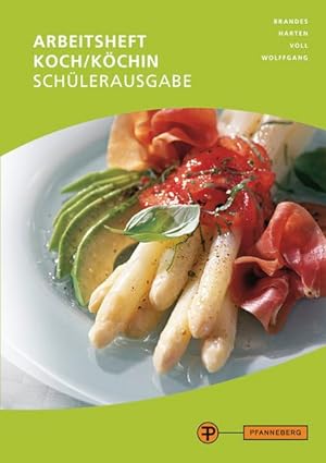 Seller image for Arbeitsheft Koch/Kchin - Schlerausgabe for sale by primatexxt Buchversand