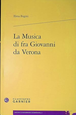 Seller image for La musica fra Giovanni da Verona for sale by FolignoLibri