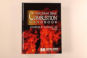 THE JOHN ZINK COMBUSTION HANDBOOK INDUSTRIAL COMBUSTION SERIES.