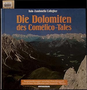 Bild des Verkufers fr Die Dolomiten des Comelico -Tales. zum Verkauf von Antiquariat Bookfarm