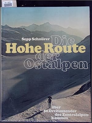 Seller image for Die Hohe Route der Ostalpen. AA-9530 for sale by Antiquariat Bookfarm