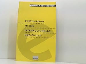 Bild des Verkufers fr Einfhrung in die interkulturelle Erziehung Georg Auernheimer zum Verkauf von Book Broker