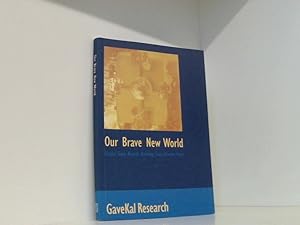 Seller image for Our Brave New World for sale by Book Broker