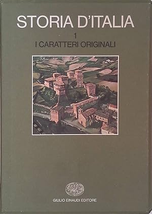 Seller image for Storia d'Italia. Volume 1. I caratteri originali for sale by FolignoLibri