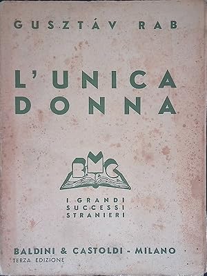 Imagen del vendedor de L'unica donna a la venta por FolignoLibri