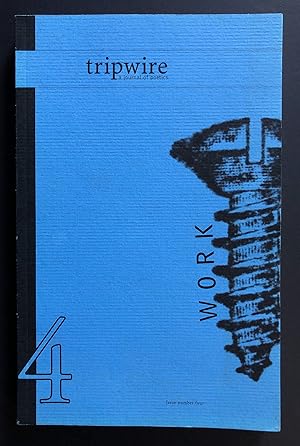 Seller image for Tripwire : A Journal of Poetics 4 (Winter 2000 - 2001) - Work for sale by Philip Smith, Bookseller