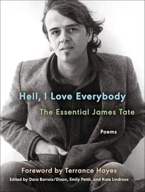 Imagen del vendedor de Hell, I Love Everybody : Poems a la venta por GreatBookPrices