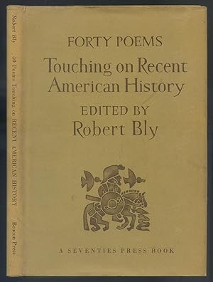 Bild des Verkufers fr Forty Poems Touching on Recent American History zum Verkauf von Between the Covers-Rare Books, Inc. ABAA