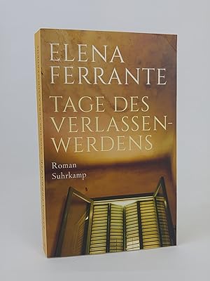 Bild des Verkäufers für Tage des Verlassenwerdens: Roman Roman zum Verkauf von ANTIQUARIAT Franke BRUDDENBOOKS