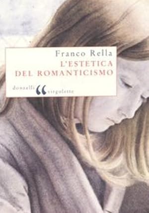 Seller image for L'estetica del Romanticismo. for sale by FIRENZELIBRI SRL