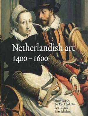 Seller image for Netherlandish art in the Rijkmuseum 1400-1600. for sale by FIRENZELIBRI SRL