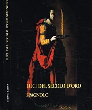 Image du vendeur pour Luci del secolo d'oro spagnolo. mis en vente par FIRENZELIBRI SRL