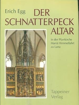 Image du vendeur pour Der Schnatterpeck altar in der Pfarrkirche Maria Himmelfahrt zu Lana. mis en vente par FIRENZELIBRI SRL