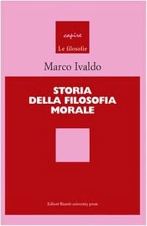 Imagen del vendedor de Storia della filosofia morale. a la venta por FIRENZELIBRI SRL