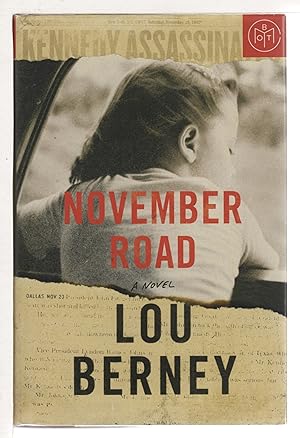 Seller image for NOVEMBER ROAD: A Novel. for sale by Bookfever, IOBA  (Volk & Iiams)