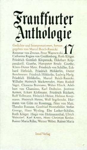 Frankfurter Anthologie. Gedichte und Interpretationen: Siebzehnter Band Siebzehnter Band
