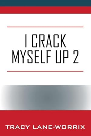 Seller image for I Crack Myself Up 2 for sale by AHA-BUCH GmbH
