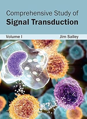 Bild des Verkufers fr Comprehensive Study of Signal Transduction: Volume I: 1 zum Verkauf von WeBuyBooks