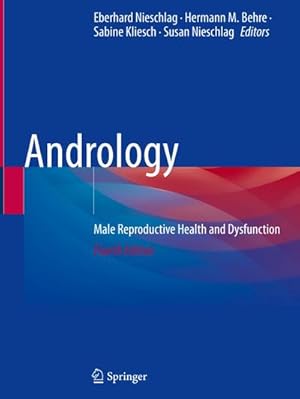 Bild des Verkufers fr Andrology : Male Reproductive Health and Dysfunction zum Verkauf von AHA-BUCH GmbH