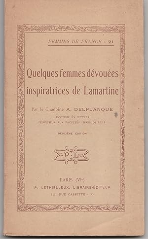 Quelques femmes inspiratrices ou amies dévouées de Lamartine