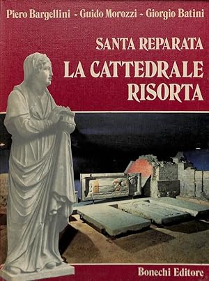 Seller image for Santa Reparata. La cattedrale risorta for sale by FolignoLibri
