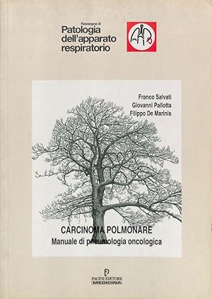 Immagine del venditore per Carcinoma polmonare. Manuale di pneumologia oncologica venduto da FolignoLibri