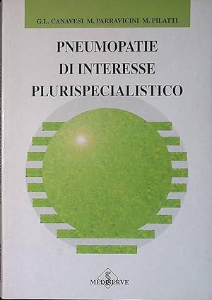 Seller image for Pneumopatie di interesse plurispecialistico for sale by FolignoLibri