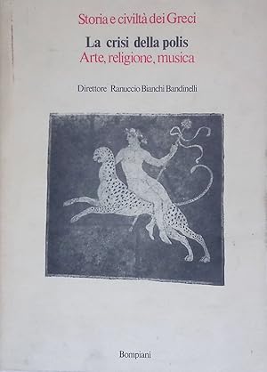 Seller image for La crisi della polis. Arte, religione, musica for sale by FolignoLibri