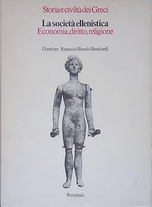 Image du vendeur pour La societ ellenistica. Economia diritto, religione mis en vente par FolignoLibri