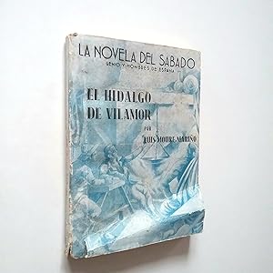 Imagen del vendedor de El hidalgo de Vilamor (La novela del sbado) a la venta por MAUTALOS LIBRERA