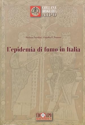 Seller image for L'epidemia di fumo in Italia for sale by FolignoLibri