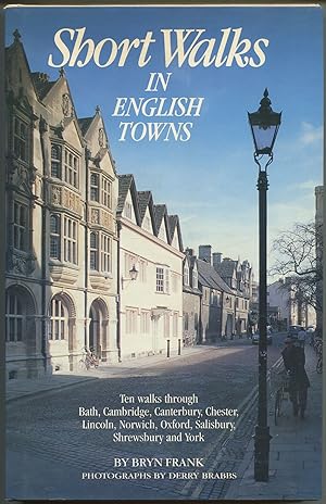 Bild des Verkufers fr Short Walks in English Towns zum Verkauf von Between the Covers-Rare Books, Inc. ABAA