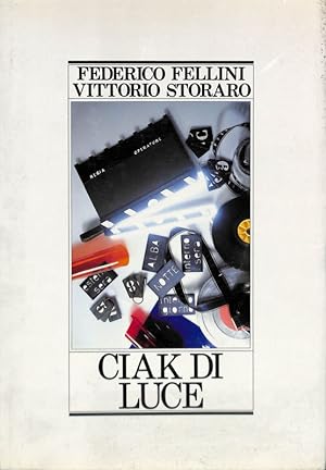 Seller image for Ciak di luce for sale by FolignoLibri