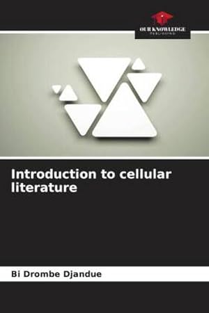 Bild des Verkufers fr Introduction to cellular literature zum Verkauf von BuchWeltWeit Ludwig Meier e.K.