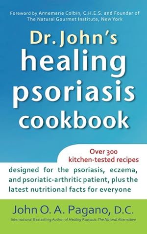 Image du vendeur pour Dr. John's Healing Psoriasis Cookbook mis en vente par AHA-BUCH GmbH