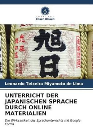 Seller image for UNTERRICHT DER JAPANISCHEN SPRACHE DURCH ONLINE MATERIALIEN for sale by BuchWeltWeit Ludwig Meier e.K.