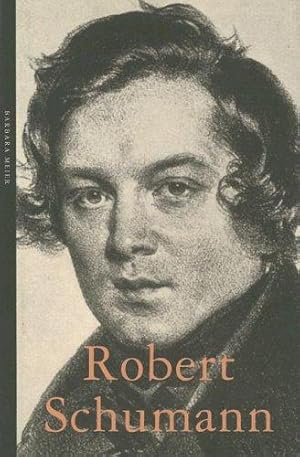 Seller image for Robert Schumann (Life & Times) for sale by WeBuyBooks